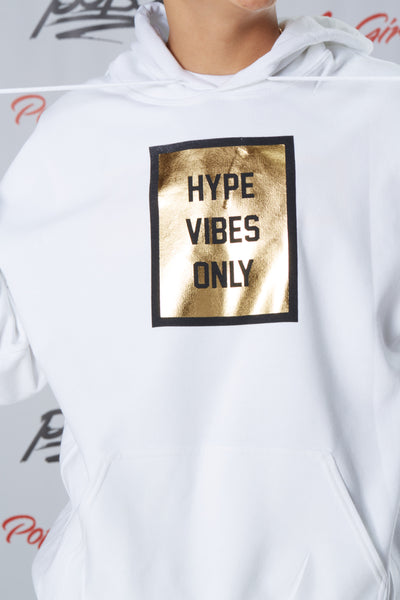 Hype Vibes Only Hoodie